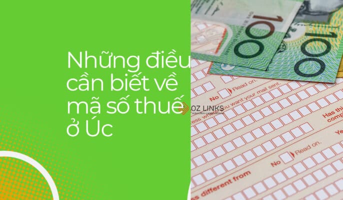 những điều cần biết về mã số thuế ở Úc