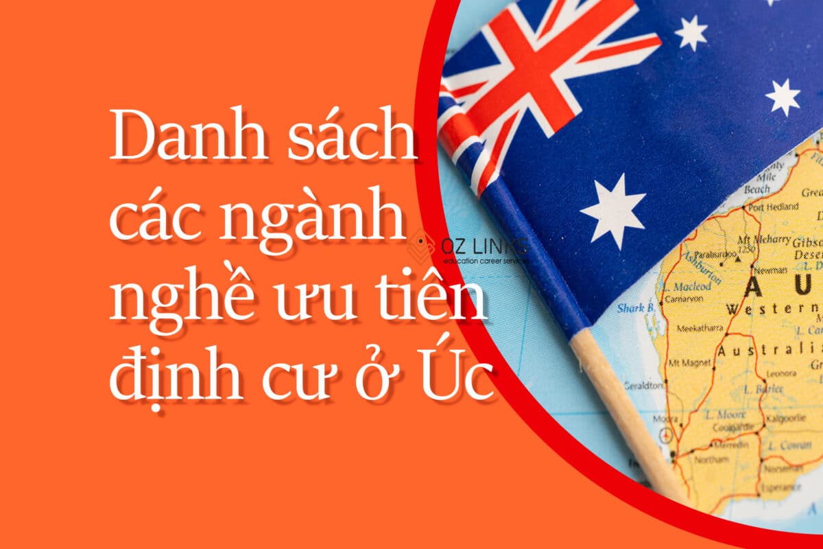 danh sach ngành nghề được ưu tiên định cư ở Úc
