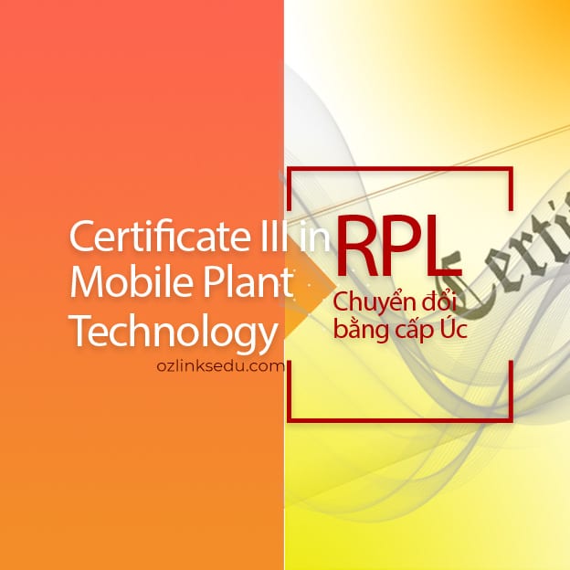 rpl bằng certificate iii in mobile plant technology