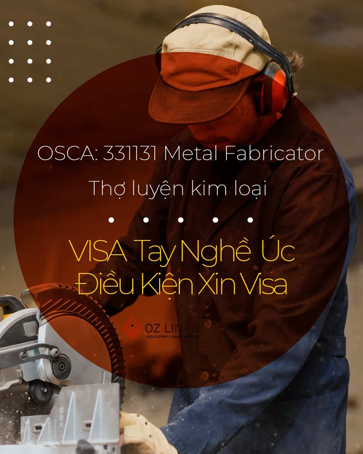 osca 331131 thợ luyện kim loại visa úc