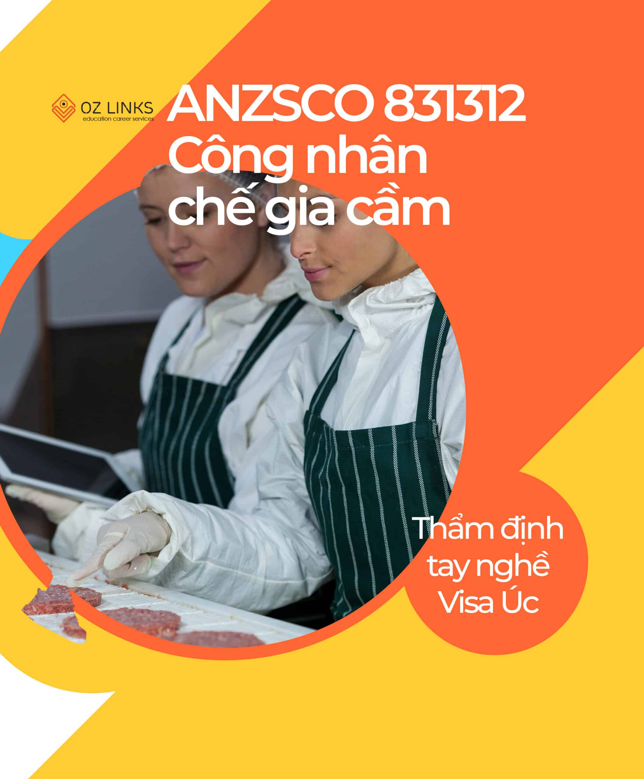 831312 poultry process worker, chế biến gia cầm