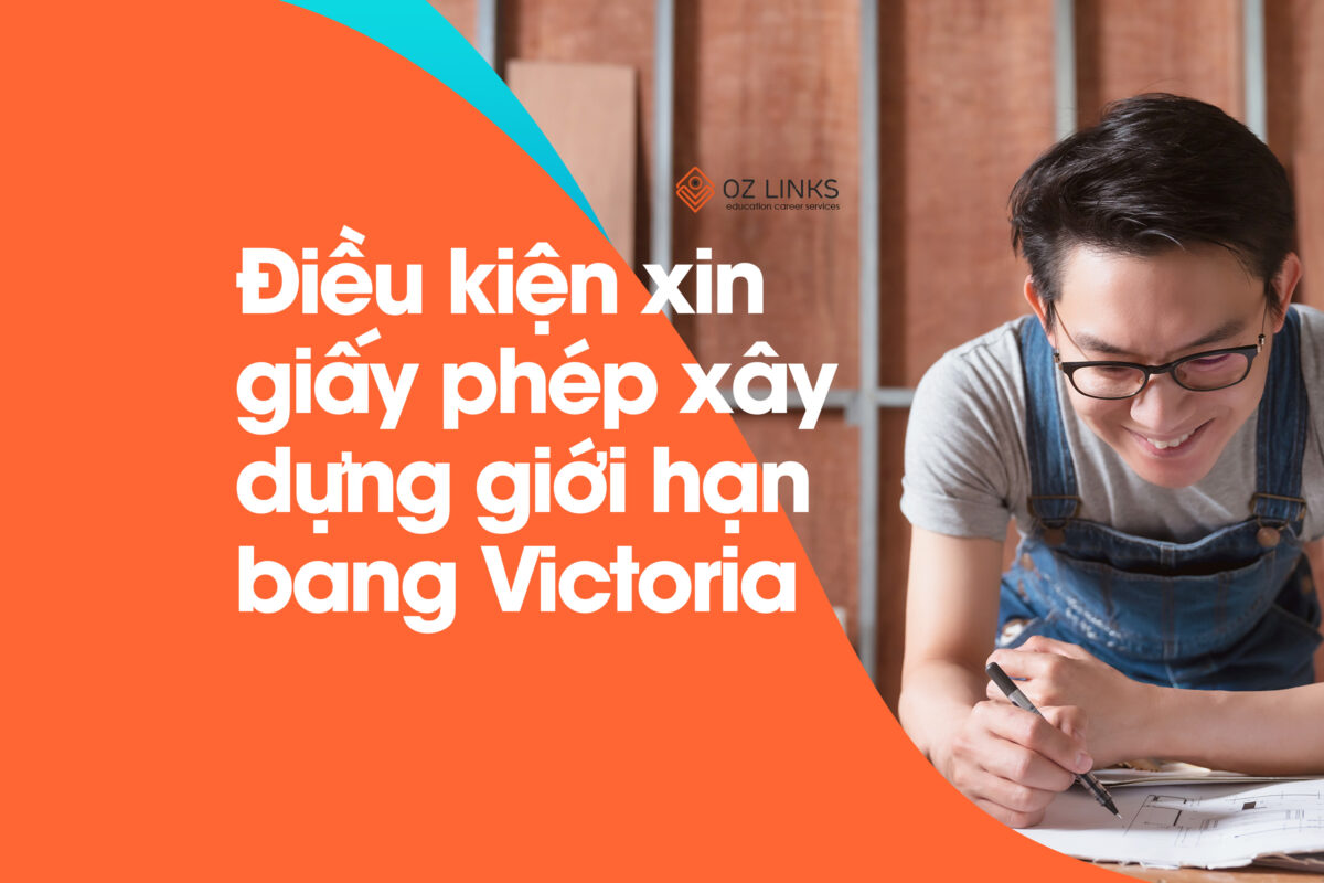 Điều kiện xin giấy phép xây dựng giới hạn bang victoria